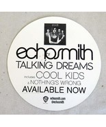 2013 ECHOSMITH Talking Dreams Promo Sticker Signed by all 4 Band Members... - $19.79