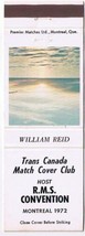 Matchbook Cover William Reid Trans Canada Match Cover Club RMS Convention Sunset - £0.76 GBP