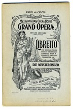 Die Meistersinger Libretto Metropolitan Opera House Grand Opera Fred Rullman - £11.63 GBP
