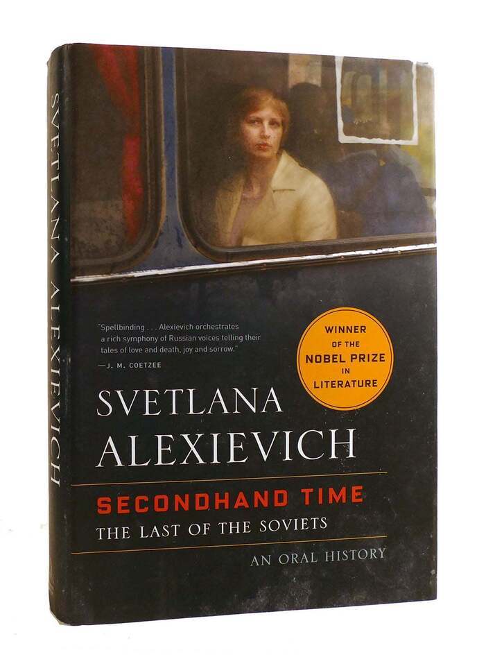 Primary image for Svetlana Alexievich SECONDHAND TIME The Last of the Soviets 1st Edition 1st Prin
