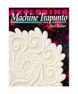 Exploring Machine Trapunto New Dimensions Hari Walner Machine Quilting P... - £11.78 GBP