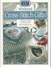100 Weekend Cross Stitch Gifts  Counted Cross Stitch Patterns 1993 Hardcover - £6.33 GBP