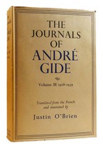 Andre Gide The Journals Of Andre Gide Volume Iii: 1928-1939 1st Edition 1st Prin - £42.66 GBP