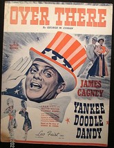 JAMES CAGNEY (YANKEE DOODLE DANDY) ORIG,1942 MOVIE SHEET MUSIC (OVER THERE) - $98.99