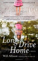 Long Drive Home: A Novel by Will Allison - Paperback - Like New - £1.75 GBP