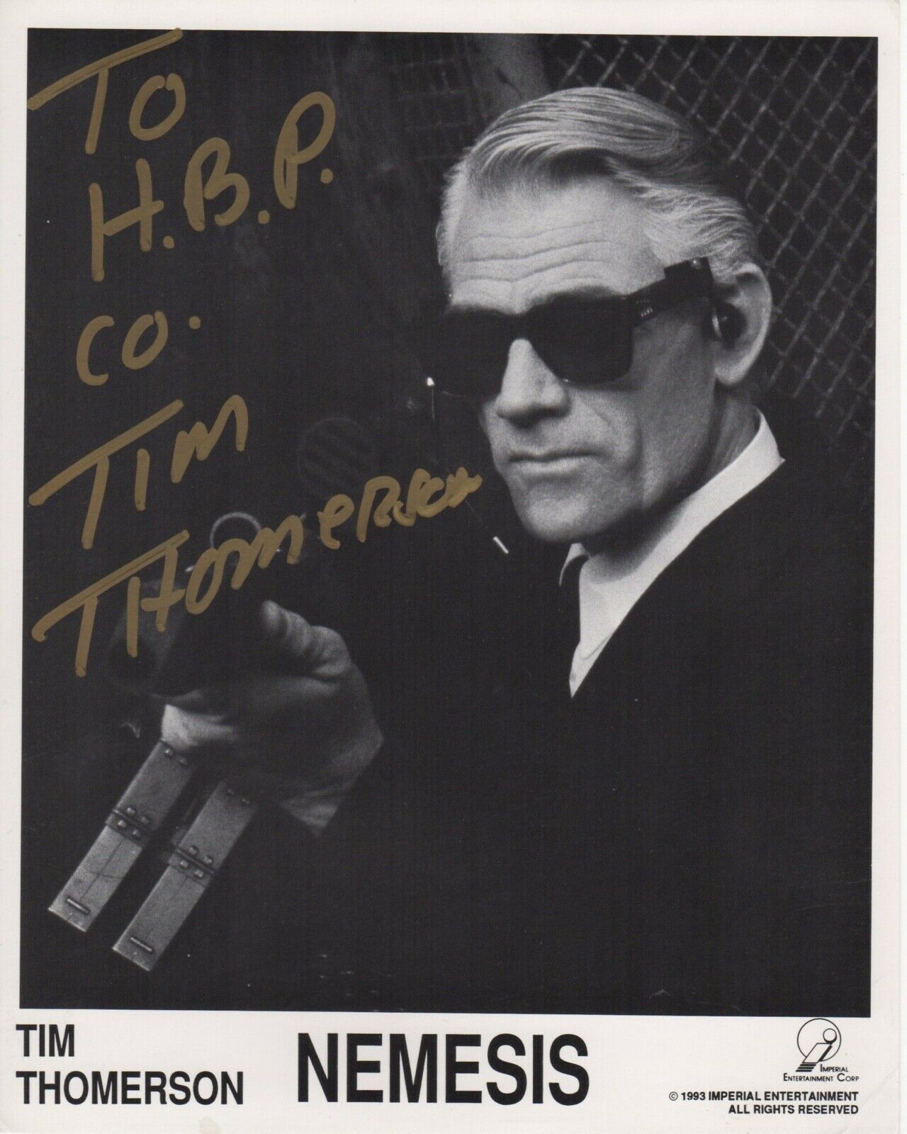 *NEMESIS (1992) 8x10 Inscribed By TIM THOMERSON To Hollywood Memorabilia... - $50.00