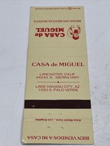 Matchbook Cover  Casa de Miguel Mexican Restaurants  Lancaster, CA  gmg Unstruck - £9.89 GBP