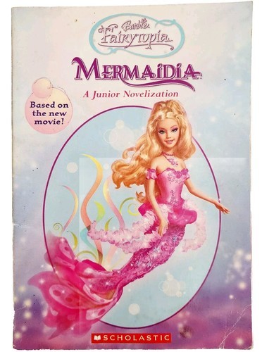 2006 Barbie Fairytopia Mermaidia PB First Edition Printing Junior Novel E86 Item image 2