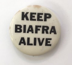 KEEP BIAFRA ALIVE NIGERIA CIVIL 1960s Button PIN Original 1.25&quot; Pinback - $10.00