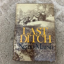 Last Ditch Mystery Hardcover Book by Ngaio Marsh Little Brown and Company 1977 - £9.59 GBP