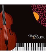 Chano &amp; Colina [Audio CD] Chano Dominguez and Javier Colina - £6.23 GBP