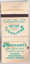 Matchbook Cover Marconi&#39;s Steak &amp; Pasta Houses Sudbury Mississauga Toronto  - $0.98