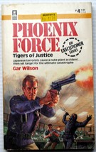 Gar Wilson TIGERS OF JUSTICE (Phoenix Force #4) nuclear terrorism doomsday plot - £4.35 GBP