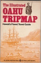 The Illustrated Oahu Tripmap: Hawaii&#39;s Finest Travel Guide (1971) Buzz Belknap - £7.05 GBP