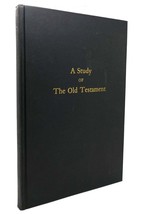 Herbert Morrison Gale A Study Of The Old Testament 1st Edition 1st Printing - £49.65 GBP