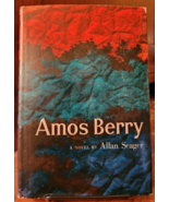 Amos Berry by Allan Seager Hardcover First Edition Simon and Schuster 1953 - £11.36 GBP
