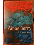 Amos Berry by Allan Seager Hardcover First Edition Simon and Schuster 1953 - $14.48