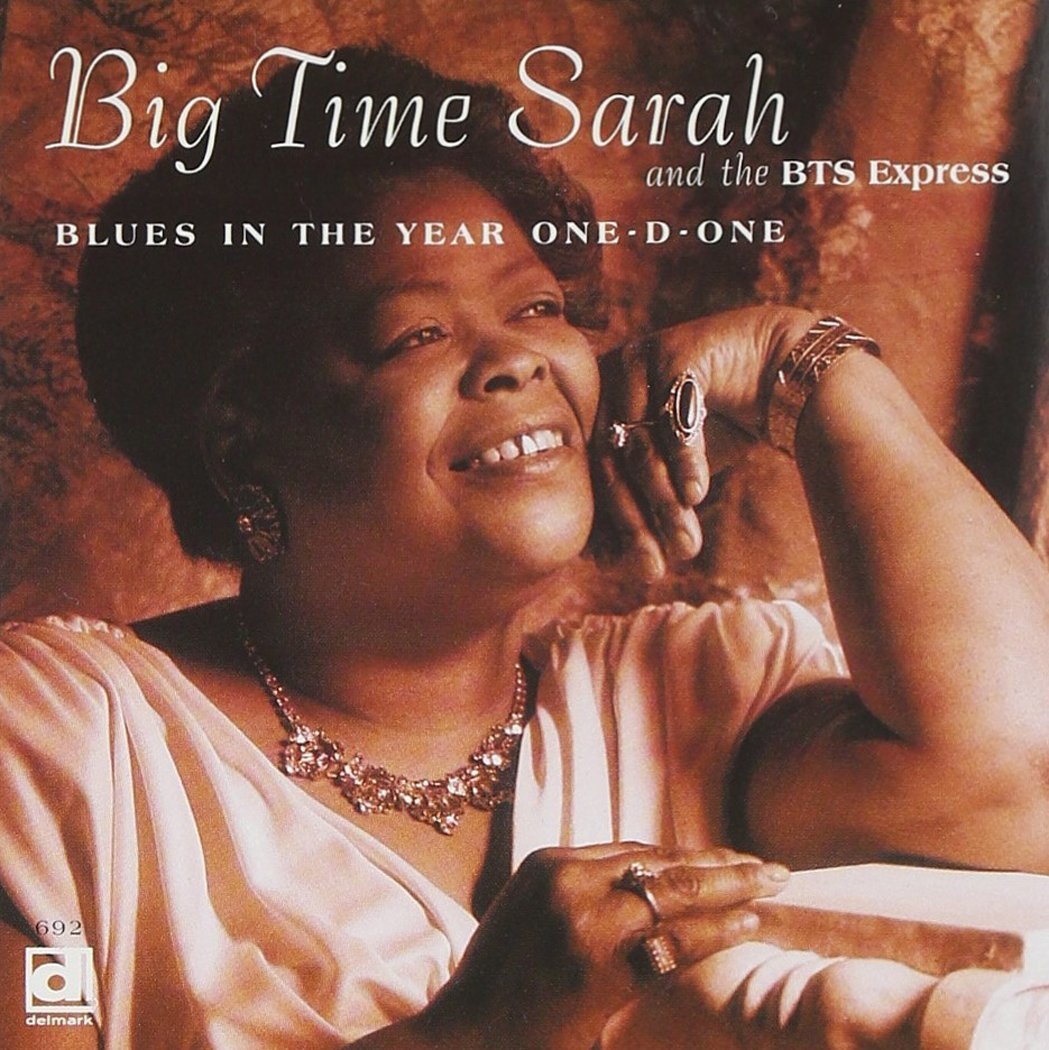 Blues in Year One-D-One [Audio CD] Big Time Sarah - $4.89