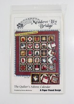 Meadow Lily Bridge Quilt Pattern The Quilter&#39;s Advent Calendar - 31&quot; X 31&quot; - $10.88