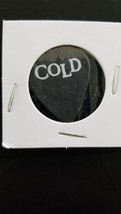 COLD - VINTAGE TOUR CONCERT *STAGE USED* GUITAR PICK - $10.00