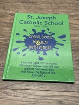 St Joseph Catholic School Stuart Florida Yearbook 2016-2017  KG JD - $24.75