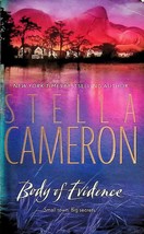 Body of Evidence by Stella Cameron / 2007 MIRA Romantic Suspense Paperback - £0.91 GBP