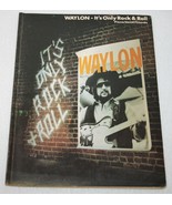 WAYLON JENNINGS It&#39;s Only Rock &amp; Roll Songbook 1983 Piano Guitar PHOTOS - £23.31 GBP