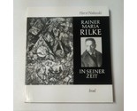 Rainer Maria Rilke In Seiner Zeit By Horst Nalewski - £37.57 GBP