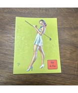 1940&#39;s Small Pinup Blotter Card: EARL MORAN &quot;Up To Par&#39; Golf Golfing gir... - €17,41 EUR
