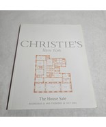 Christie&#39;s New York The House Sale July 23 and 24, 2003 Auction Catalog - £15.95 GBP