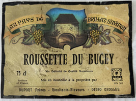 Roussette Du Bugey Au Pays de Brillaz-Savarin French Vintage Wine Bottle Label - £11.63 GBP