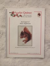 SCARLET QUINCE Counted Cross Stitch Chart Spiral Booklet Red Squirrel 2007 - £10.99 GBP