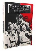 Michael Burleigh &amp;  Wolfgang Wippermann THE RACIAL STATE  Germany 1933-1945 1st - £39.29 GBP