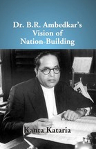 Dr B. R. Ambedkar&#39;s Vision of NationBuilding [Hardcover] - £23.74 GBP