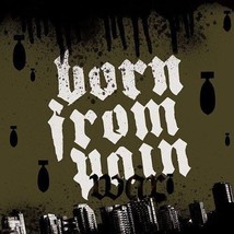 Born From Pain : War [cd + Dvd] CD 2 Discs (2006) Pre-Owned Region 2 - £14.95 GBP