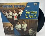 The Thrasher Brothers “Are Turning It On LP - $11.04