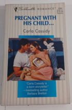 pregnant with his child by carla cassidy 1997 harlequin paperback novel - £4.69 GBP