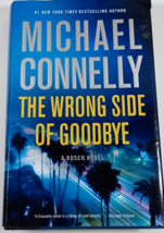 the wrong side of goodbye by micharl connely 2016 hardback/dust jacket - £6.33 GBP