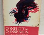 Conflict Or Consensus in Modern American History [Paperback] Allen F. Ha... - £2.35 GBP