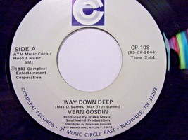 Vern Gosdin-Way Down Deep / Today My World Slipped Away-45rpm-1983-EX - £2.37 GBP