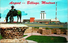 Billings Municipal Airport Range Rider Of The Yellowstone Chrome Postcard S20 - £2.33 GBP