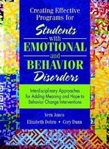 Creating Effective Programs for Students with Emotional and Behavior Disorde... - £6.66 GBP