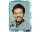 1980 Topps Star Wars #231 Actor Billy Dee Williams Lando Calrissian - $0.89