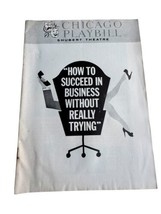 Chicago Playbill How To Succed In Buisness Without Really Trying Shubert... - $12.00