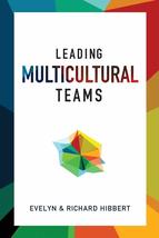 Leading Multicultural Teams [Paperback] Hibbert, Evelyn and Hibbert, Ric... - £6.45 GBP
