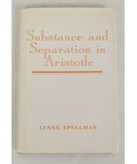 Substance and Separation in Aristotle Lynne Spellman Cambridge Press - $29.58 CAD