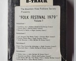 Mountain View Arkansas Folk Festival 1979 Volume 1 8 Track Sealed - £23.84 GBP