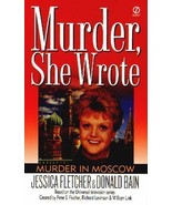 Murder She Wrote: Murder in Moscow 9 by Donald Bain and Jessica Fletcher... - £0.78 GBP