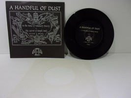 A Handful Of Dust: In The House Of Voluntary Poverty 7&quot; 33RPM Single Gra... - £15.14 GBP