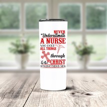 Never Underestimate A Nurse All Things Through Christ Red Stainless Stee... - £23.94 GBP+